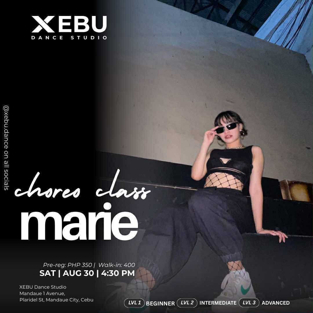 Xebu INTERMEDIATE | Choreo Class with Marie | Saturday 4:30 PM – XEBU Dance ...