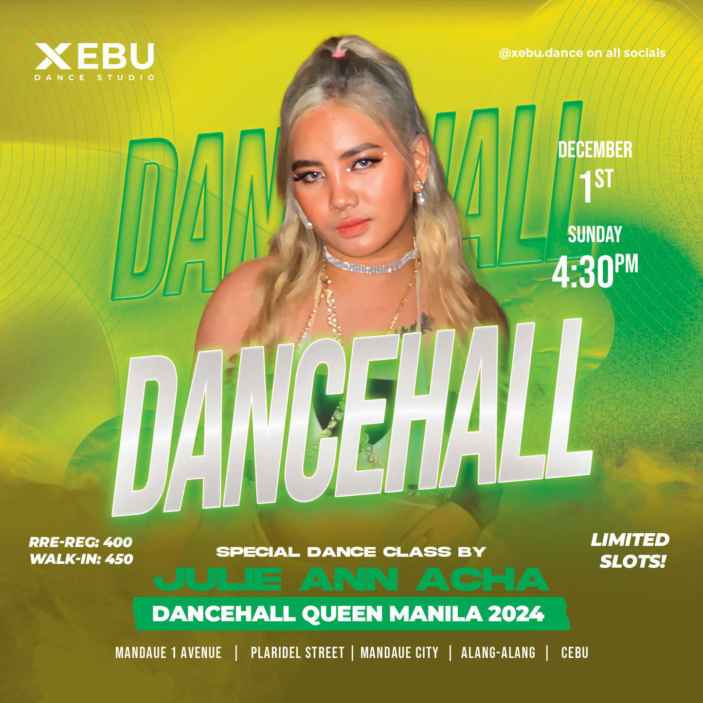 DANCEHALL Class | Julie Ann Acha | December 1, Sunday, 4:30PM