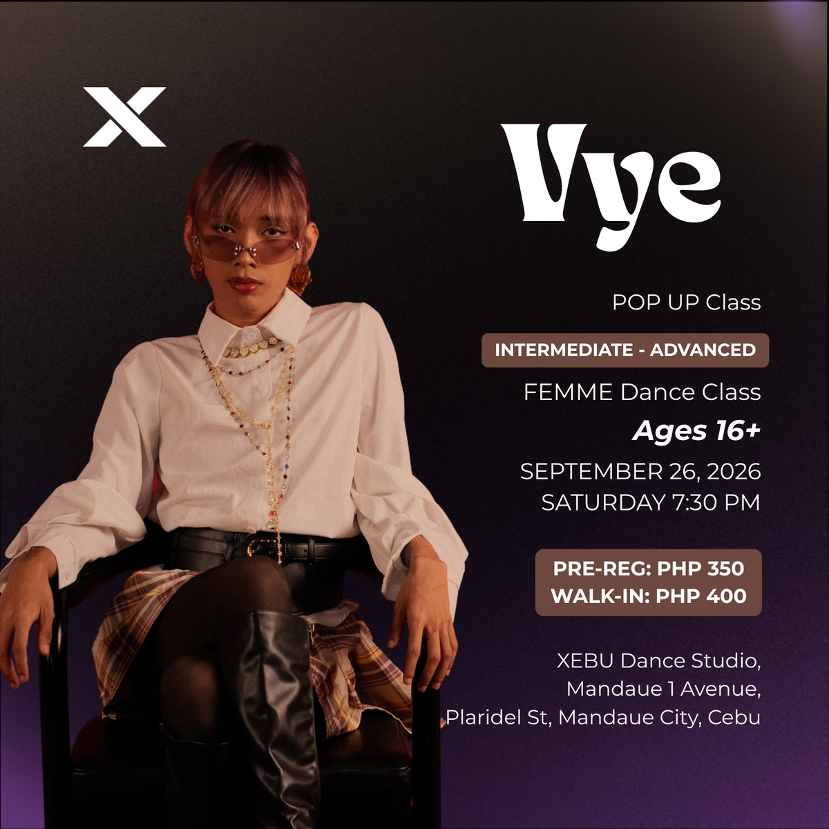 INTERMEDIATE - ADVANCED | FEMME Dance Class with Vye | Saturday 7:30 PM